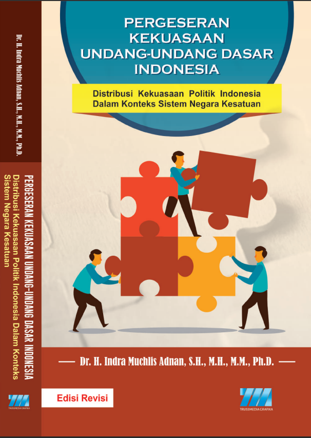 PERGESERAN KEKUASAAN UNDANG-UNDANG DASAR INDONESIA